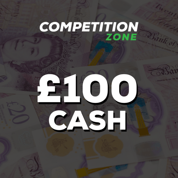 WIN Yourself £100 Cash For 99p